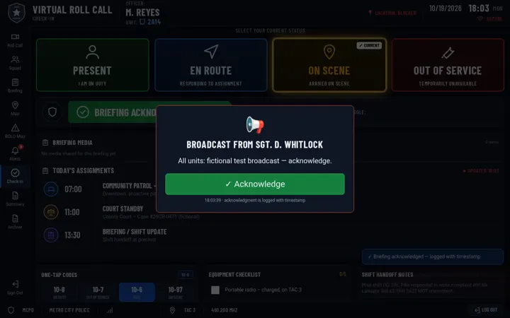 Broadcast message on officer screen